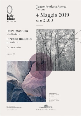 Laura Masotto e Lorenzo Masotto in Concerto - Sabato 4 maggio 2019 dalle ore 21.00 alle 23.00


