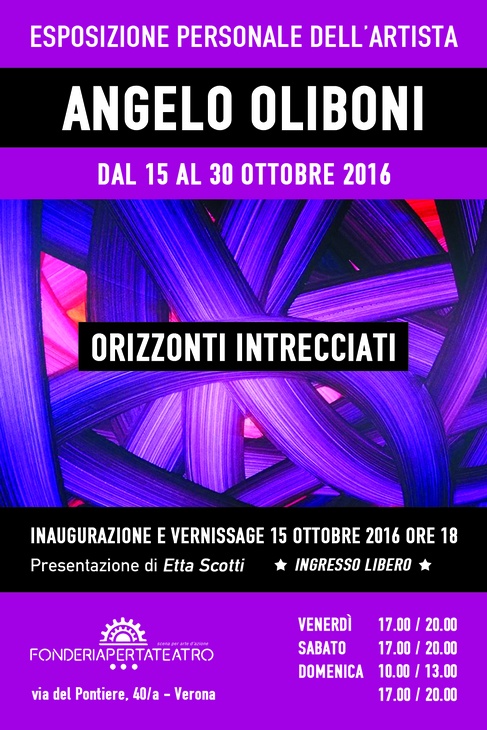 ANGELO OLIBONI - inaugurazione e vernissage 15 ottobre 2016 ore 18<br />
<br />
Presentazione di Etta Scotti<br />
<br />
INGRESSO LIBERO