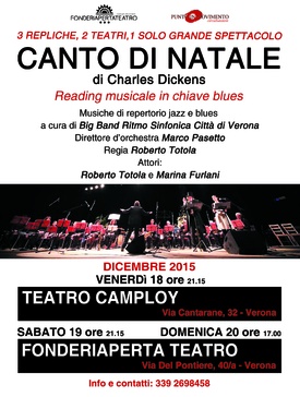 CANTO DI NATALE di Charles Dickens - Sabato 19 dicembre 2015 ore 21.00
Domenica 20 dicembre 2015 ore 17.00