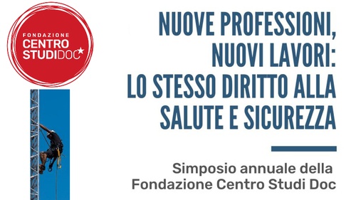 Nuove professioni, nuovi lavori: lo stesso diritto alla salute e sicurezza - Martedì 13 dicembre 2022 dalle ore 14.30 alle ore 18