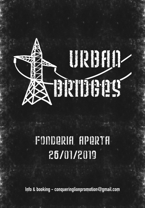 Urban Bridges - Live at Fonderia Aperta - Sabato 26 gennaio 2019 dalle ore 21:00 alle 00.00