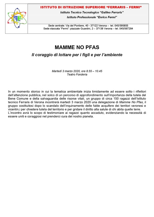 MAMME NO PFAS  Il coraggio di lottare per i figli e per l’ambiente - Martedì 3 marzo 2020, ore 8.55 – 10.45<br />
<br />
Fonderia Aperta Teatro<br />
<br />
